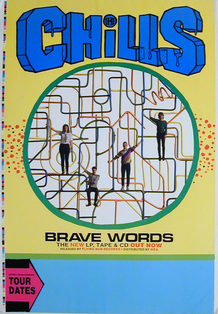 Chills - Brave Words - New Zealand Tour